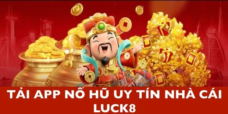 App nổ hũ uy tín